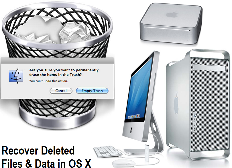 How to Recover Deleted Files & Data from Mac OS X Hard Drive
